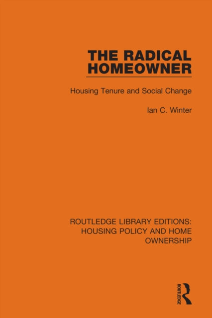 Book cover of: Radical Homeowner. By: Ian C. Winter