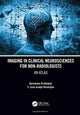 Book cover of: Imaging in Clinical Neurosciences for Non-radiologists. By: Hemanshu Prabhakar