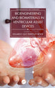 Book cover of: Bioengineering and Biomaterials in Ventricular Assist Devices. By: Eduardo Guy Perpétuo Bock