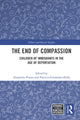Book cover of: End of Compassion. By: Alejandro Portes