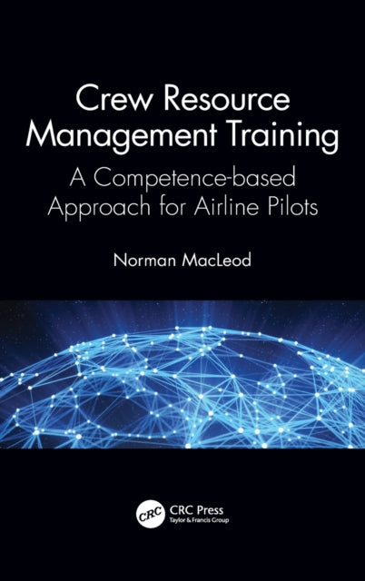 Book cover of: Crew Resource Management Training. By: Norman MacLeod
