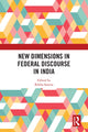 Book cover of: New Dimensions in Federal Discourse in India. By: Rekha Saxena