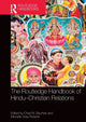 Book cover of: Routledge Handbook of Hindu-Christian Relations. By: Chad M. Bauman