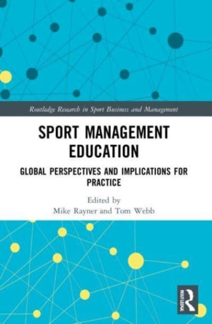 Book cover of: Sport Management Education. By: Mike Rayner