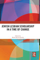 Book cover of: Jewish Lesbian Scholarship in a Time of Change. By: Marla Brettschneider