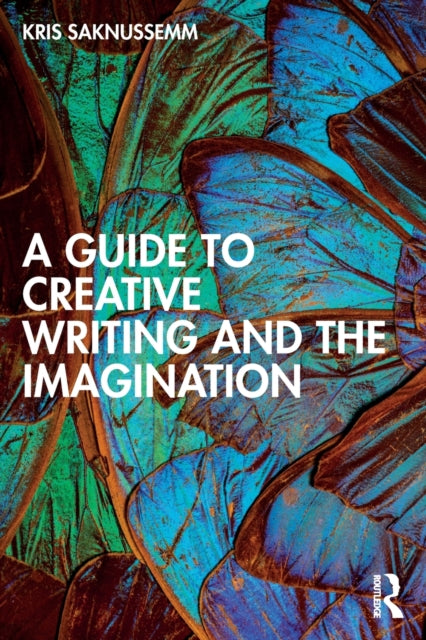 Book cover of: Guide to Creative Writing and the Imagination