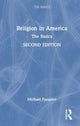 Book cover of: Religion in America: The Basics. By: Michael Pasquier
