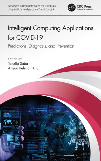 Book cover of: Intelligent Computing Applications for COVID-19. By: Tanzila Saba