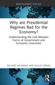 Book cover of: Why are Presidential Regimes Bad for the Economy?. By: Richard McManus