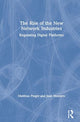 Book cover of: Rise of the New Network Industries. By: Matthias Finger