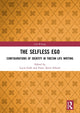 Book cover of: Selfless Ego. By: Lucia M. S. Galli