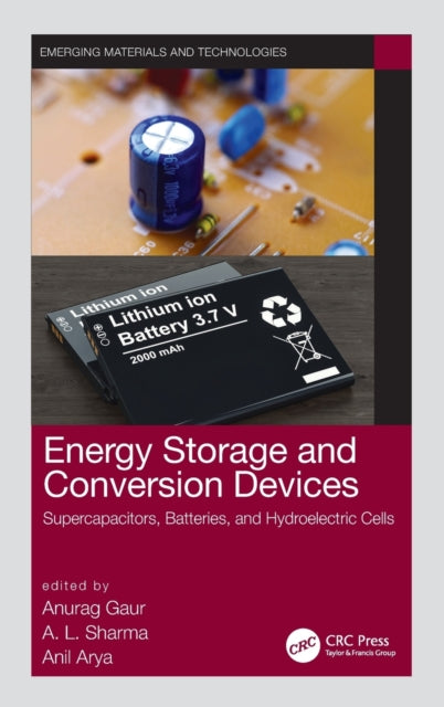 Book cover of: Energy Storage and Conversion Devices. By: Anurag Gaur