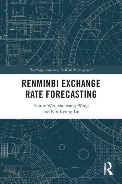 Book cover of: Renminbi Exchange Rate Forecasting. By: Yunjie Wei