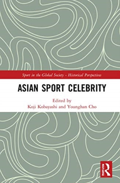 Book cover of: Asian Sport Celebrity. By: Koji Kobayashi