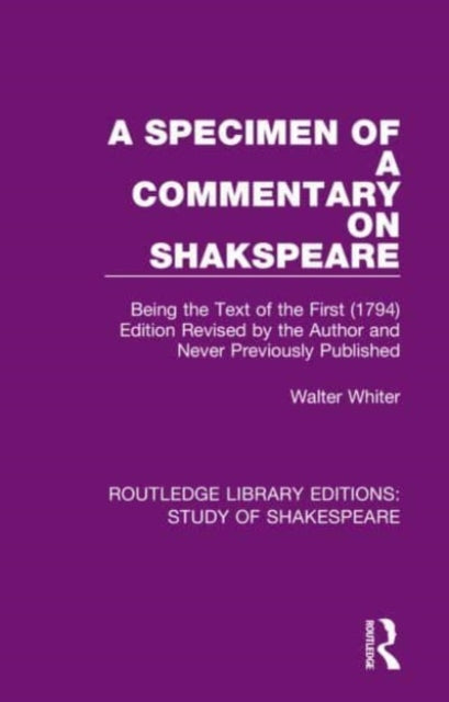 Book cover of: Specimen of a Commentary on Shakspeare. By: Walter Whiter