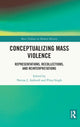Book cover of: Conceptualizing Mass Violence. By: Navras Jaat Aafreedi