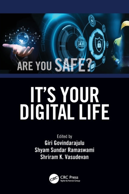 Book cover of: It’s Your Digital Life. By: Giri Govindarajulu