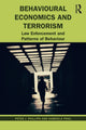 Book cover of: Behavioural Economics and Terrorism. By: Peter J. Phillips