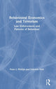 Book cover of: Behavioural Economics and Terrorism. By: Peter J. Phillips
