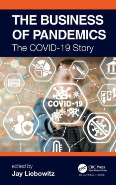 Book cover of: Business of Pandemics. By: Jay Liebowitz