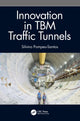 Book cover of: Innovation in TBM Traffic Tunnels. By: Silvino Pompeu-Santos