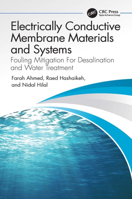 Book cover of: Electrically Conductive Membrane Materials and Systems. By: Farah Ahmed
