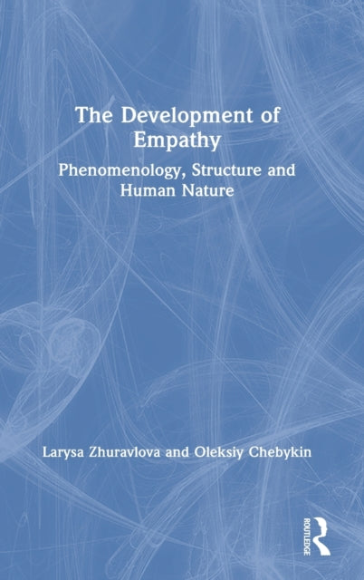 Book cover of: Development of Empathy. By: Larysa Zhuravlova