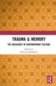Book cover of: Trauma & Memory. By: Christine Berberich