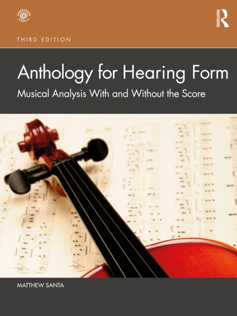 Book cover of: Anthology for Hearing Form. By: Matthew Santa