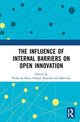 Book cover of: Influence of Internal Barriers on Open Innovation. By: Pedro de Faria