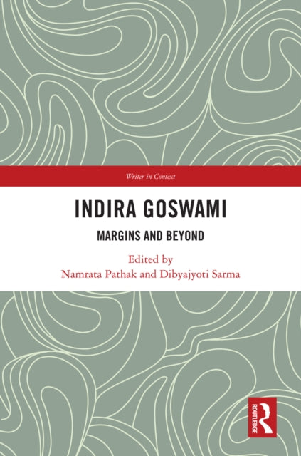 Book cover of: Indira Goswami. By: Namrata Pathak