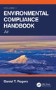 Book cover of: Environmental Compliance Handbook, Volume 1. By: Daniel T. Rogers