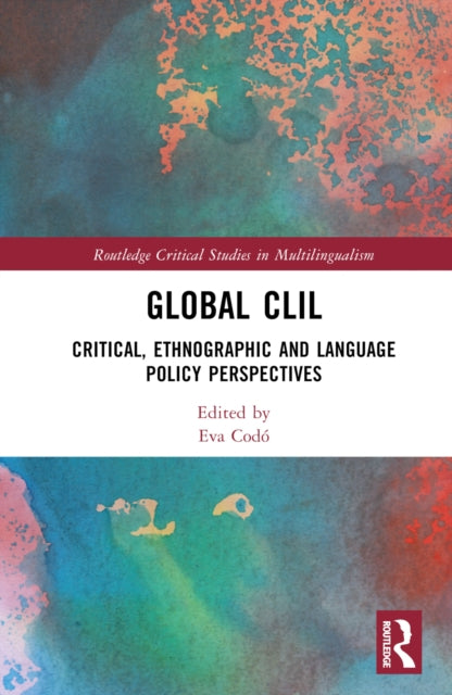 Book cover of: Global CLIL. By: Eva Codó