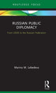 Book cover of: Russian Public Diplomacy. By: Marina Mikhailovna Lebedeva
