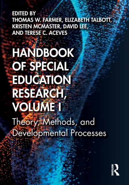 Book cover of: Handbook of Special Education Research, Volume I. By: Thomas W. Farmer