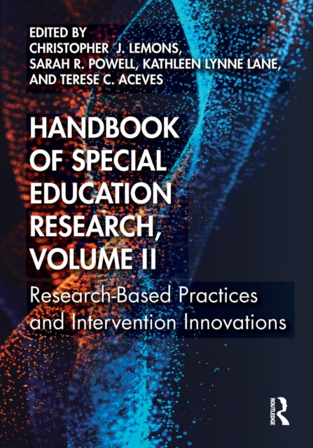 Book cover of: Handbook of Special Education Research, Volume II. By: Lemons, Christopher, J.