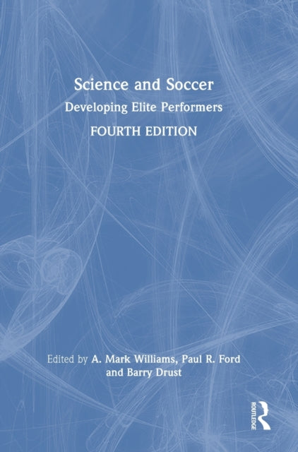 Book cover of: Science and Soccer. By: A. Mark Williams