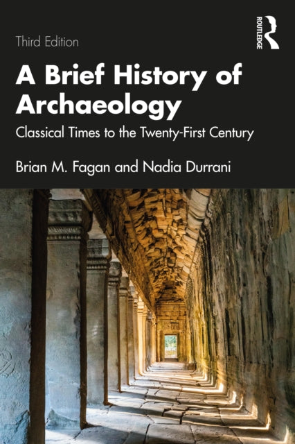Book cover of: Brief History of Archaeology. By: Nadia Durrani