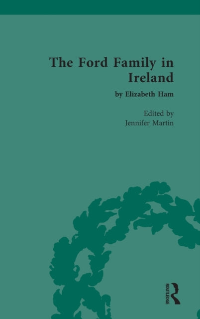 Book cover of: Ford Family in Ireland. By: Jennifer Martin