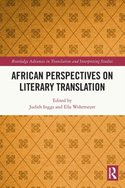Book cover of: African Perspectives on Literary Translation. By: Judith Inggs