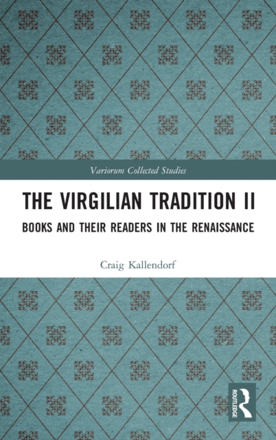 Book cover of: Virgilian Tradition II. By: Craig Kallendorf