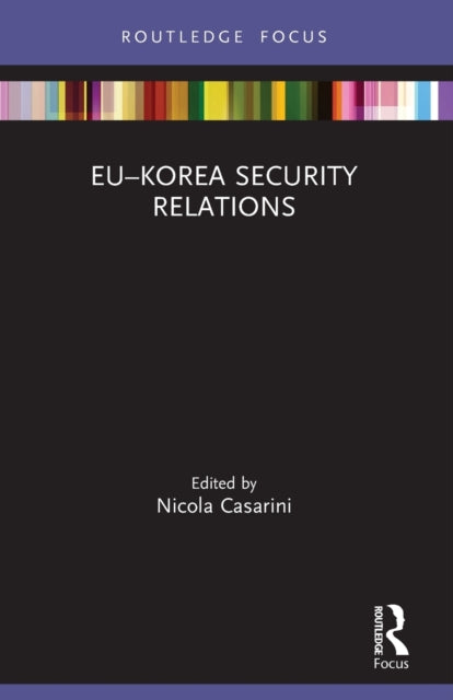 Book cover of: EU–Korea Security Relations