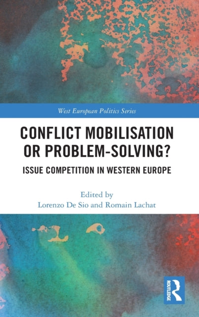 Book cover of: Conflict Mobilisation or Problem-Solving?. By: Lorenzo De Sio