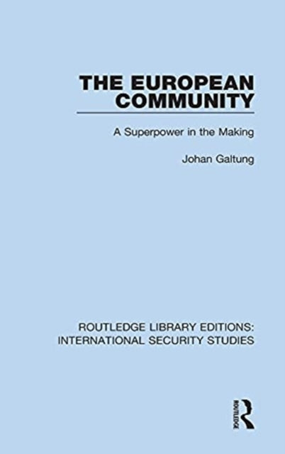 Book cover of: European Community. By: Johan Galtung