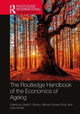 Book cover of: Routledge Handbook of the Economics of Ageing. By: David E. Bloom