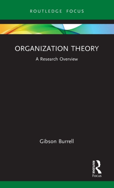 Book cover of: Organization Theory. By: Gibson Burrell