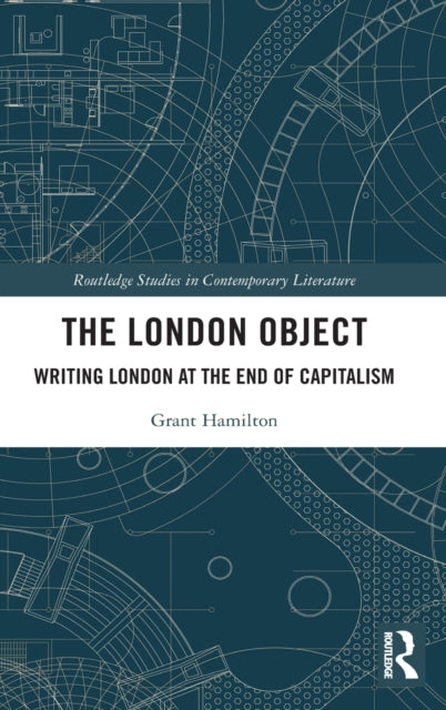Book cover of: London Object. By: Grant Hamilton