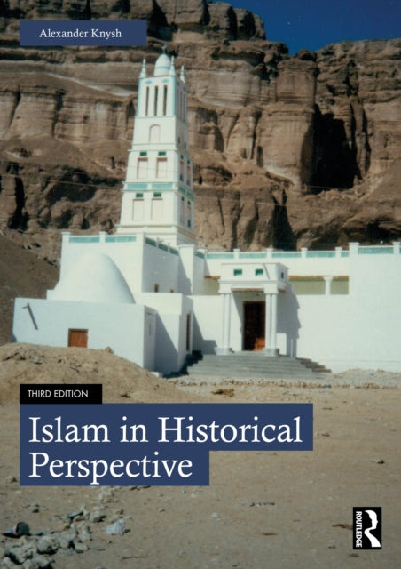Book cover of: Islam in Historical Perspective