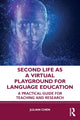 Book cover of: Second Life as a Virtual Playground for Language Education. By: Julian Chen