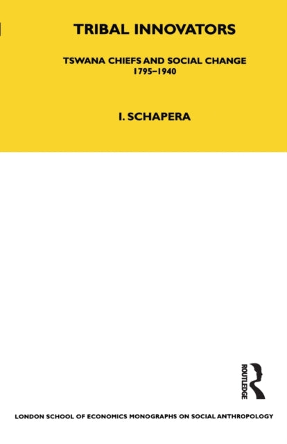 Book cover of: Tribal Innovators. By: Isaac Schapera
